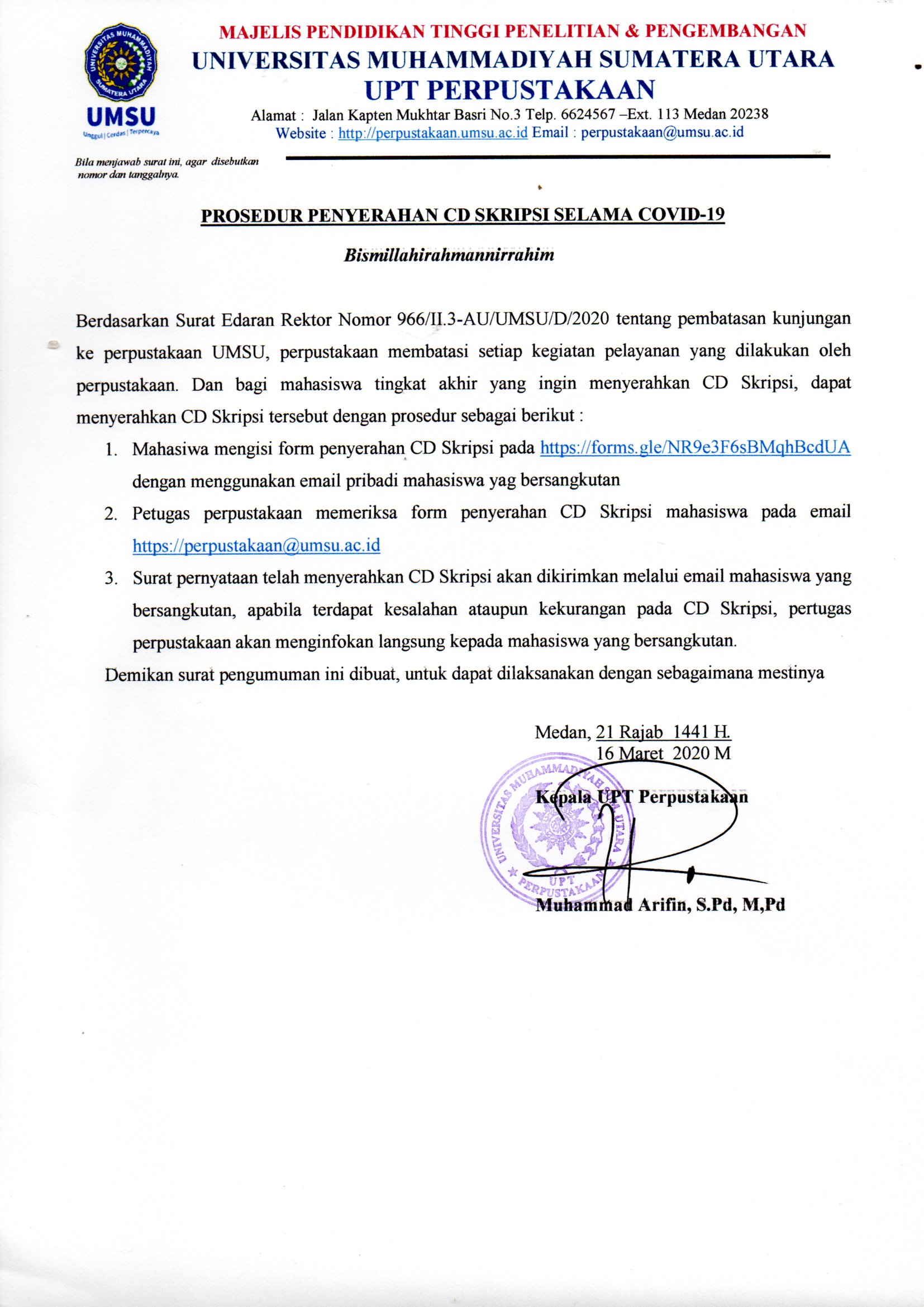 Proses Pelayanan UPT Perpustakaan UMSU Dalam Masa Wabah COVID-19